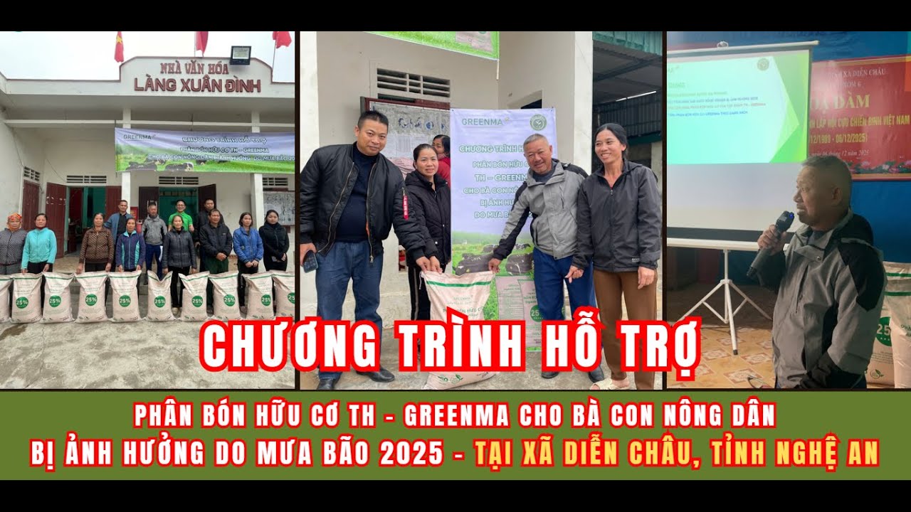HỖ TRỢ PHÂN BÓN HỮU CƠ TH-GREENMA,ĐỘNG VIÊN BÀ CON XÃ DIỄN CHÂU, KHÔI PHỤC SẢN XUẤT SAU MƯA BÃO 2025