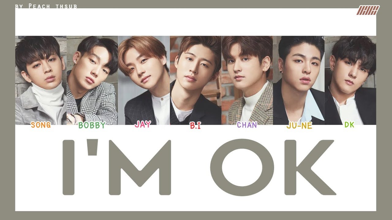 [COLOR CODED/THAISUB] iKON - I'M OK #พีชซับไทย
