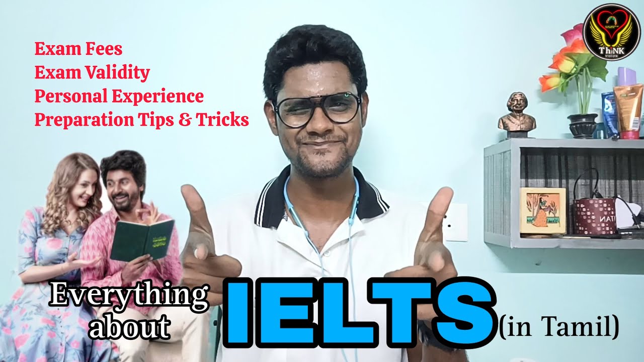 Everything about IELTS (Tamil) | UKVI | Tips & Tricks | Fee | Validity | Preparation| ThiNK Biology