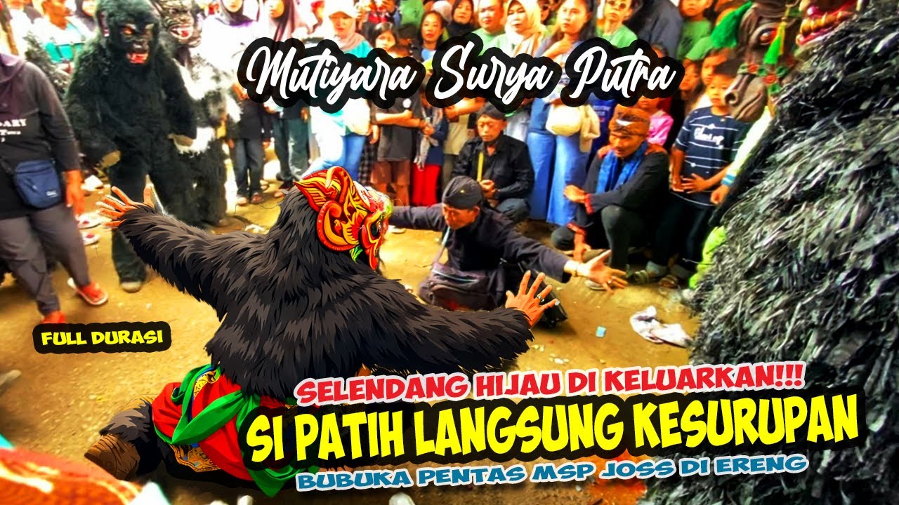 MENEGANGKAN ❗SI PATIH KESURUPAN DENGAN SELENDANG HIJAU SAKTI ❗❗KUDA LUMPING MSP 🔥 BARGOLA TV