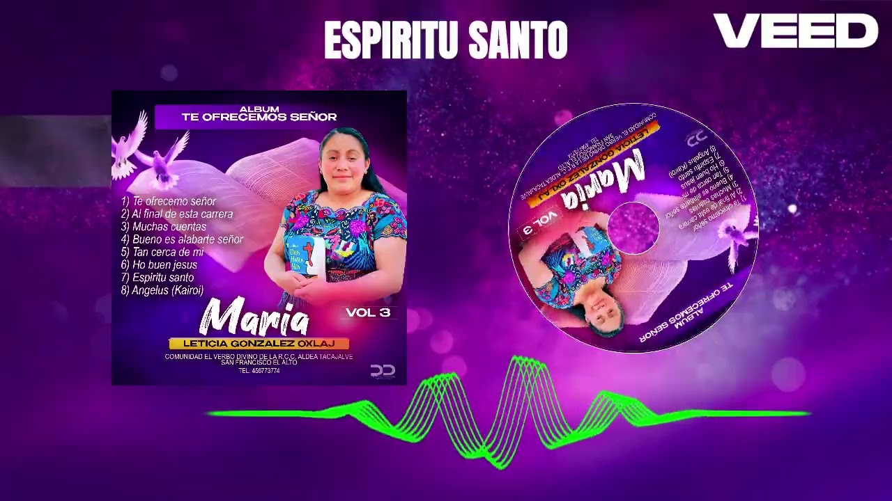 7 ESPIRITU SANTO Solista Maria Leticia Gonzales Vol 3