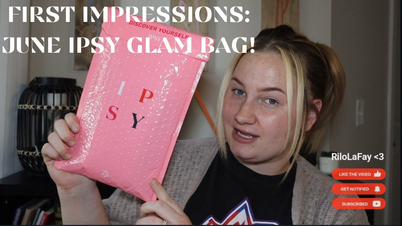 June Ipsy Glam Bag: First Impressions!