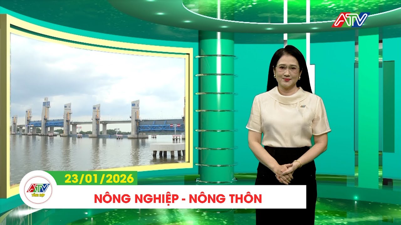 NÔNG NGHIỆP - NÔNG THÔN (23/01/2026) | ATV TỔNG HỢP