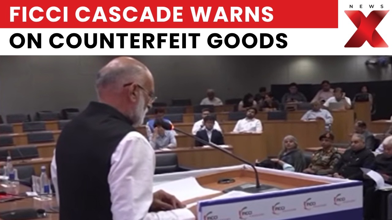 FICCI CASCADE Raises Alarm Over Counterfeit Goods Spread in India | NewsX