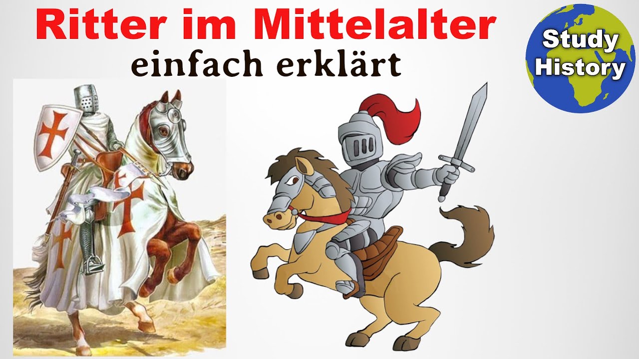 Ritter im Mittelalter I Entstehung, Aufgaben & Ausbildung der Ritter im Mittelalter einfach erklärt