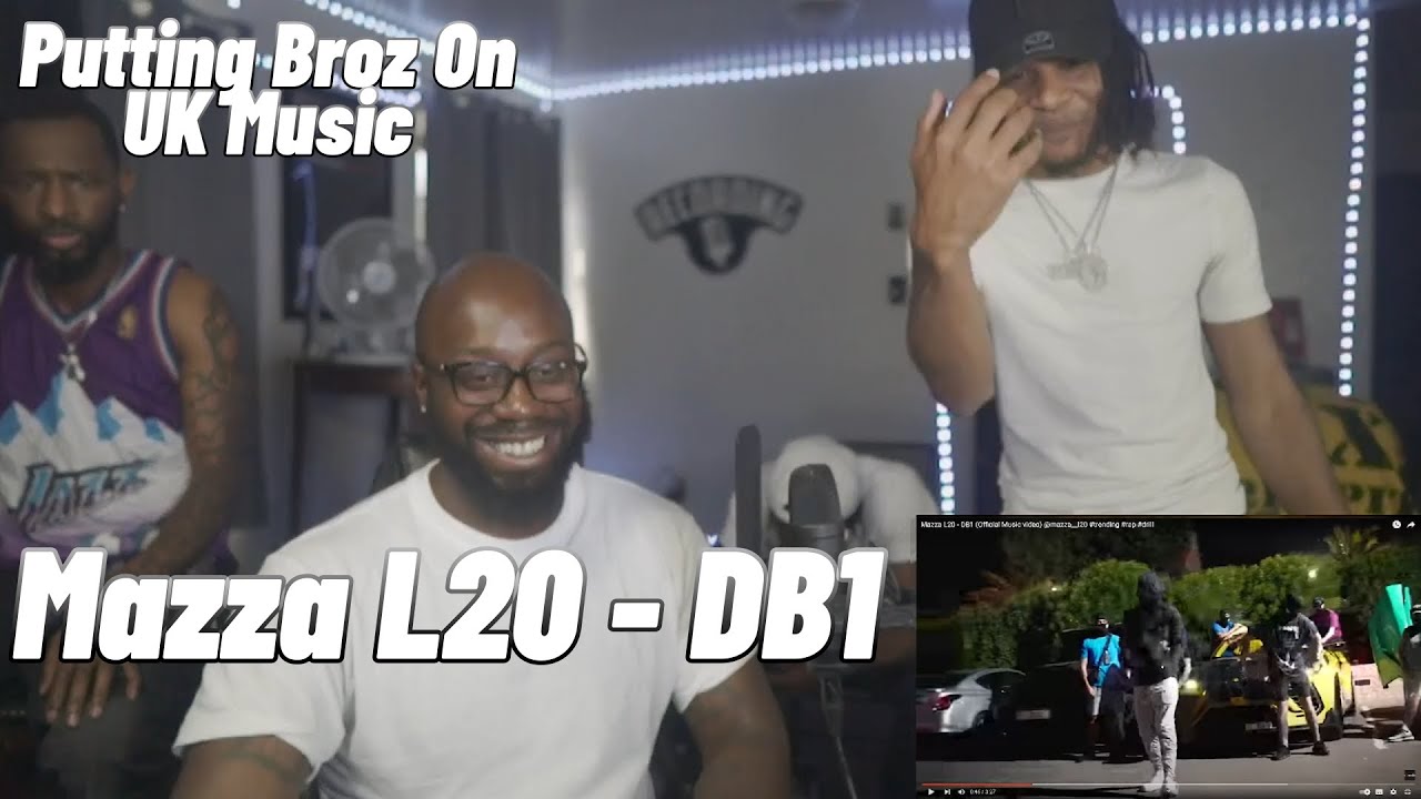 PUTTING THE BRO'S ON UK MUSIC | Mazza L20 - DB1
