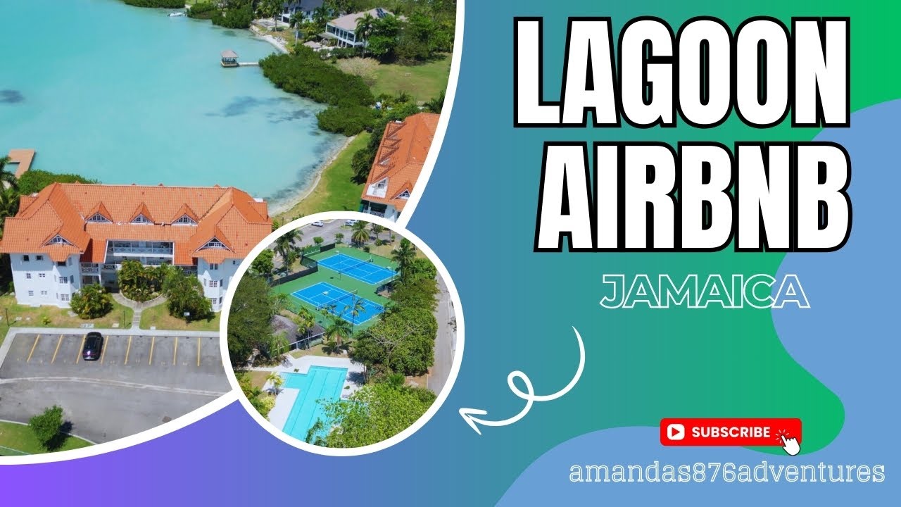 Affordable Luxury Tour | Lagoon Airbnb in Montego Bay | Perfect for Vacation | amandas876adventures