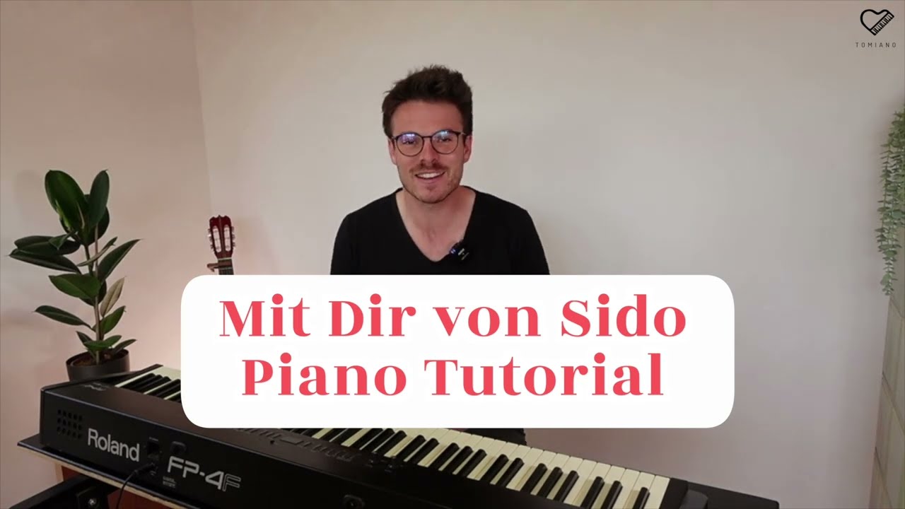 Mit Dir von Sido - Piano Tutorial
