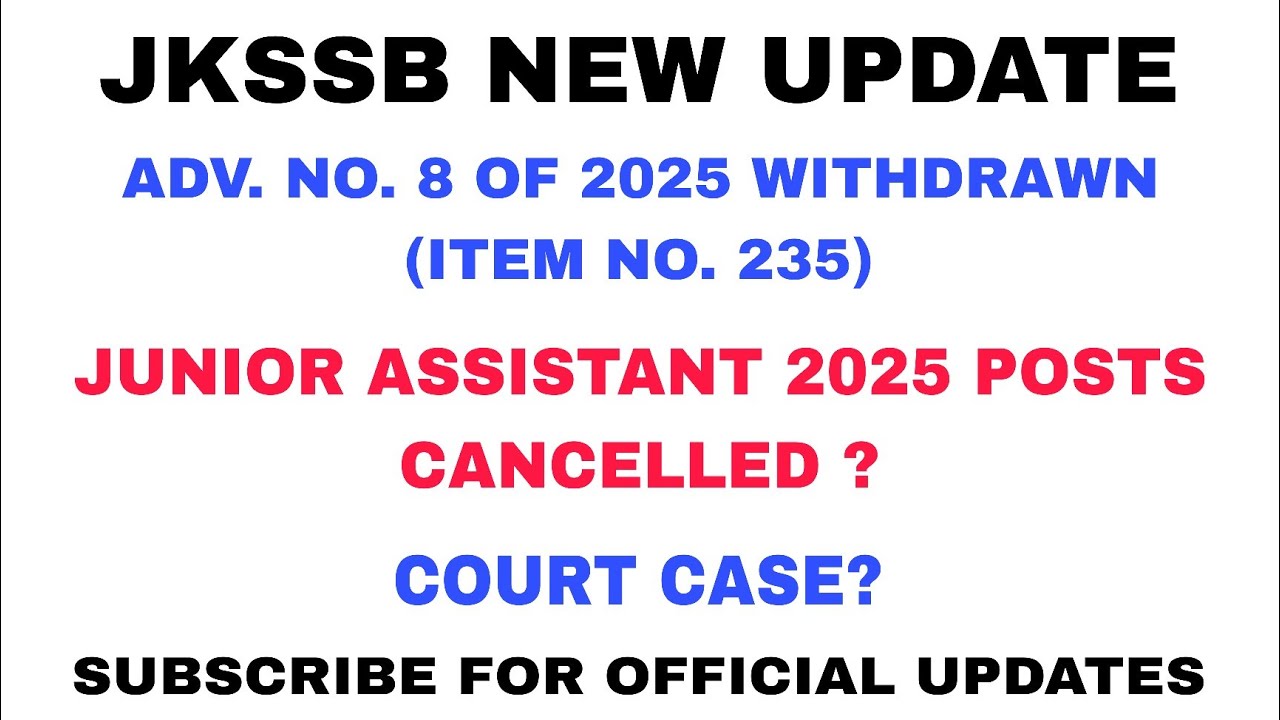 JKSSB UPDATE 2026 - JR. ASSISTANT POSTS WITHDRAWN  / COURT CASE ?  AAFAQ SIR 