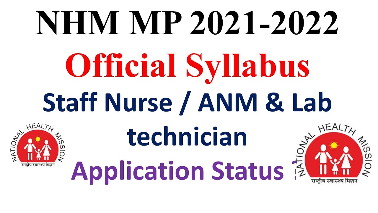 NHM MP 2021 Staff Nurse/ ANM and lab technician official syllabus and application Status by NHM MP.