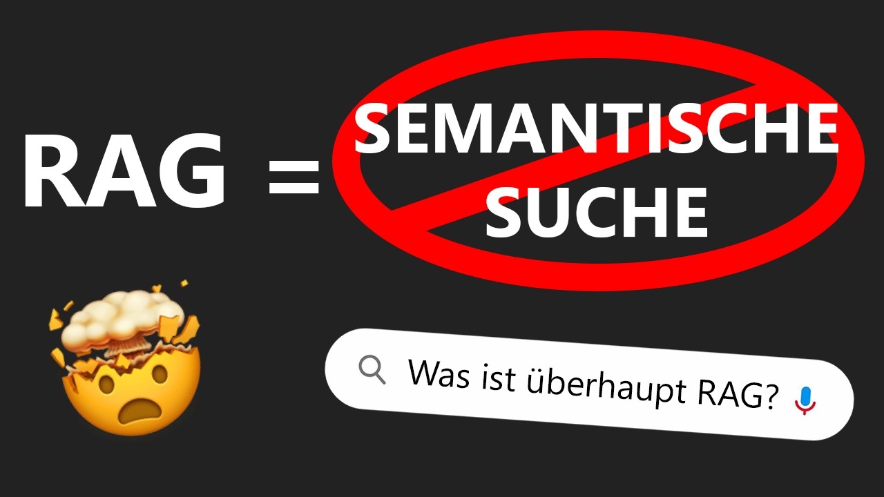 Mythos entlarvt! RAG ist KEINE semantische Suche