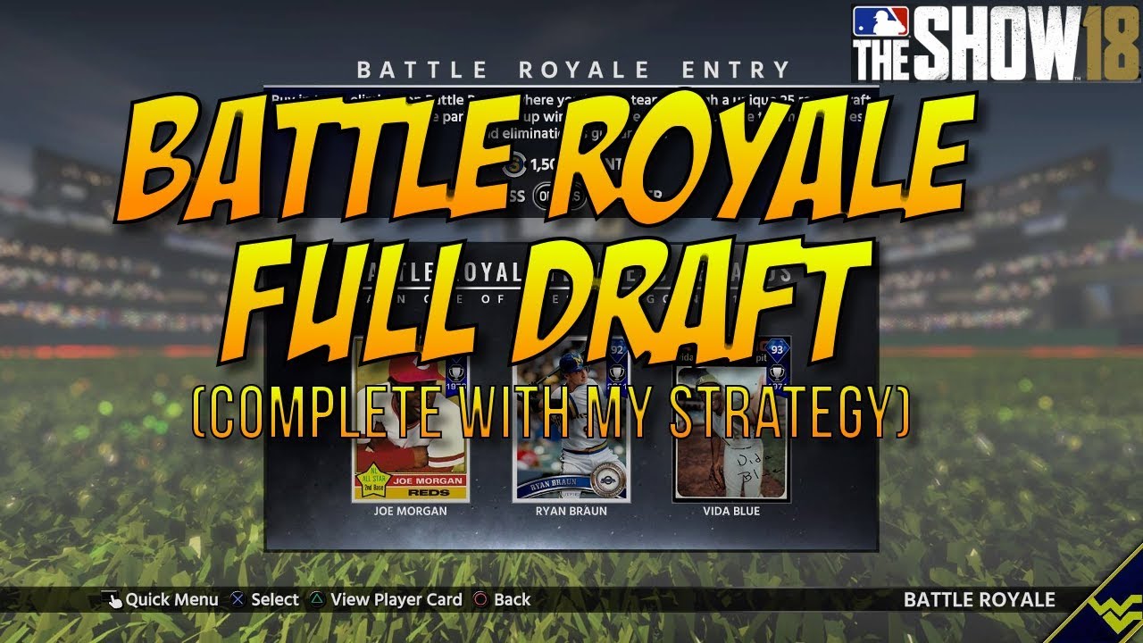 MLB The Show 18 - Battle Royale - Draft Strategy