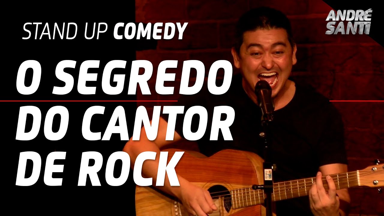 O SEGREDO DOS VOCALISTAS DE ROCK Versão 2019 - André Santi - Stand Up Comedy