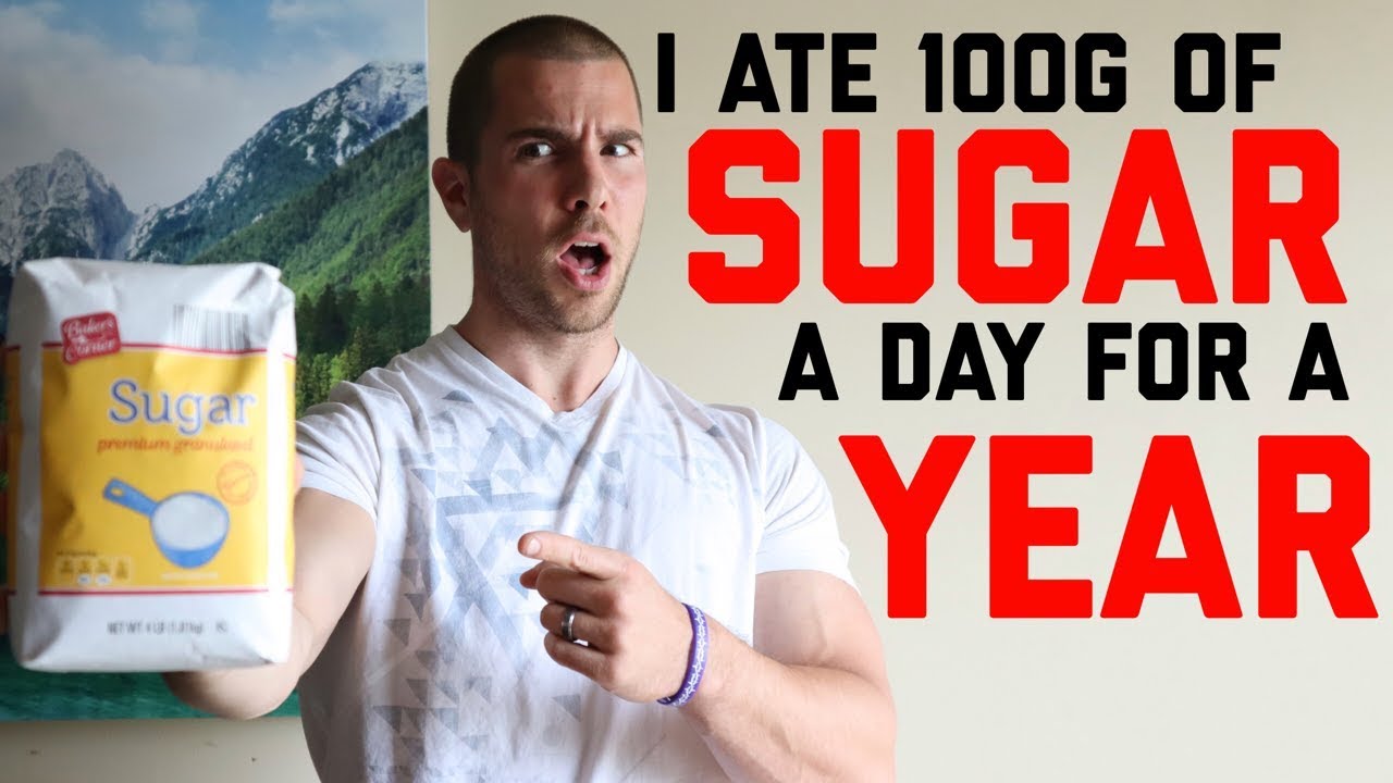 I Ate 100g of Sugar a Day For a Year, Here's What Happened