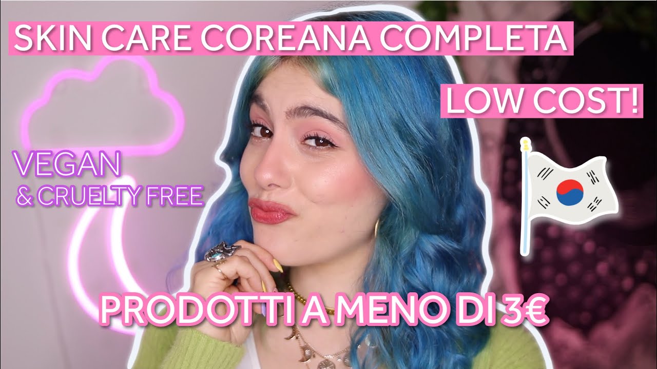 PRODOTTI LOW COST PER REALIZZARE UNA SKINCARE COREANA COMPLETA - vegan e cruelty free 🐰🌱