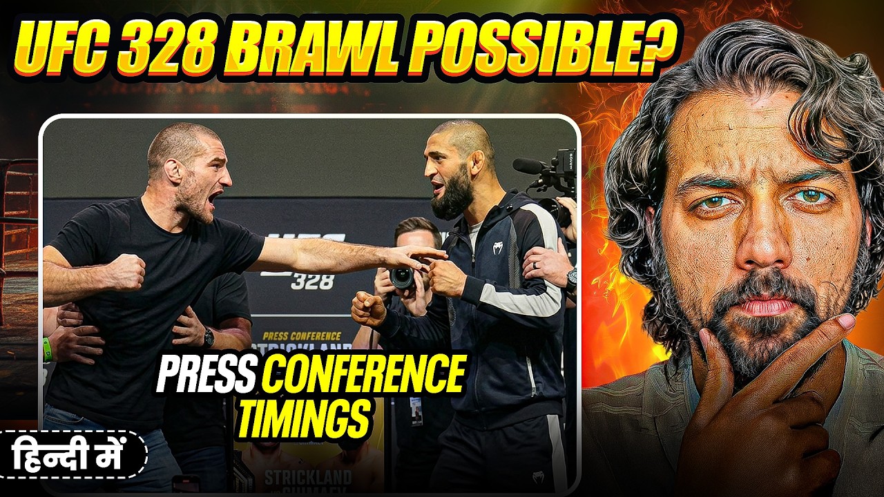 SECURITY Needed to STOP Khamzat & Sean?! 😳 UFC 328 Press Conference INDIA Timings 🔥