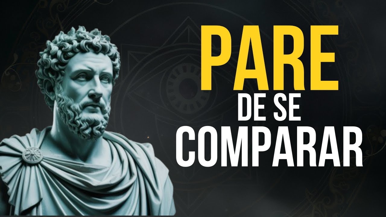 PARE de Se Comparar nas Redes Sociais  com a Filosofia Estoica
