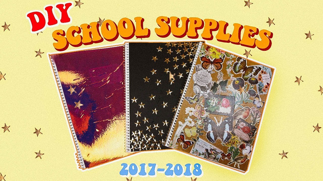 DIY Back To School Supplies 2017-2018!