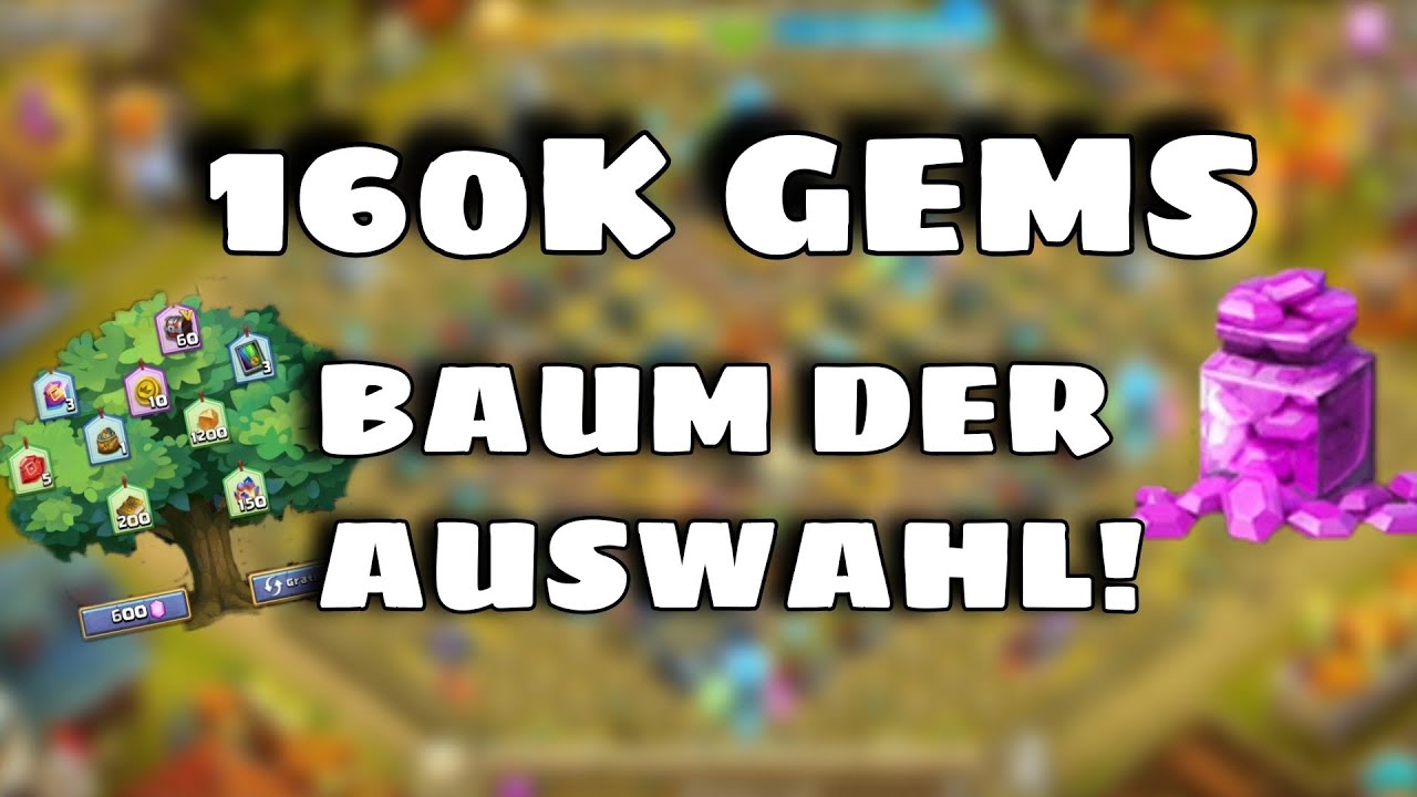 Castle Clash Experiment: 160K Gems in den Baum der Auswahl!🔥