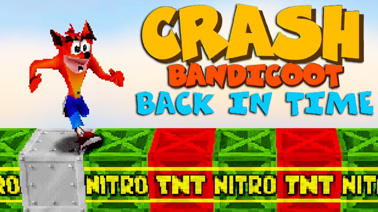 Crash Bandicoot: Back In Time - custom levels (Difficulty: Hard/Very Hard)