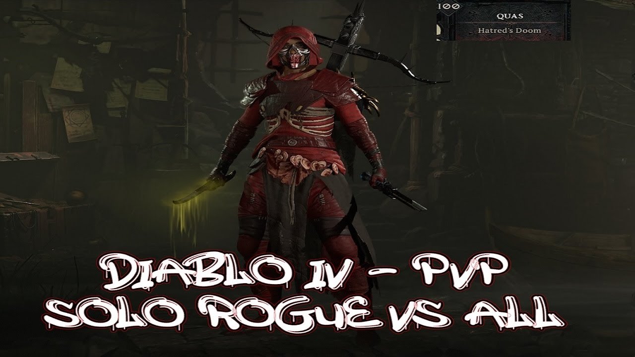 Diablo IV - PvP - Lvl 100 Solo Rogue Quas
