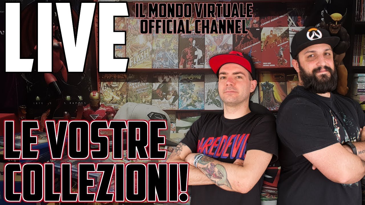 LIVE: le vostre collezioni!