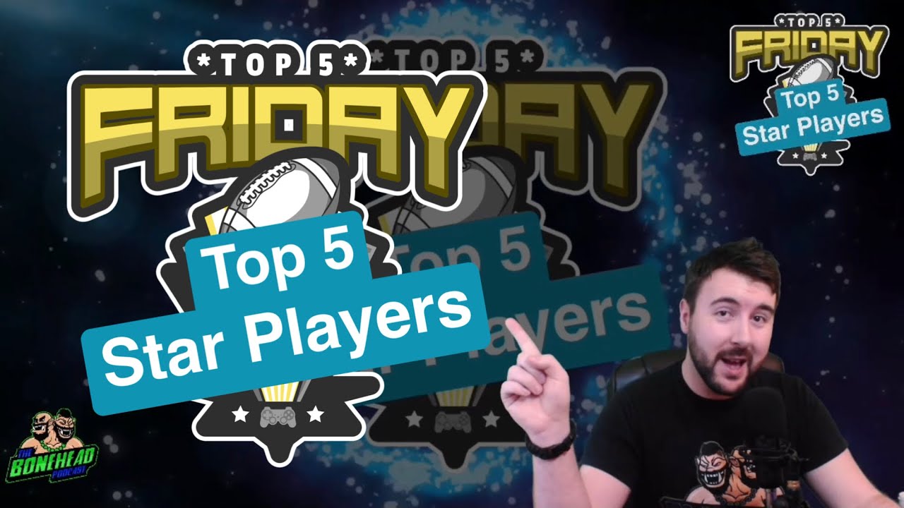 Top 5 Star Players in Blood Bowl - Top 5 Friday (Bonehead Podcast)