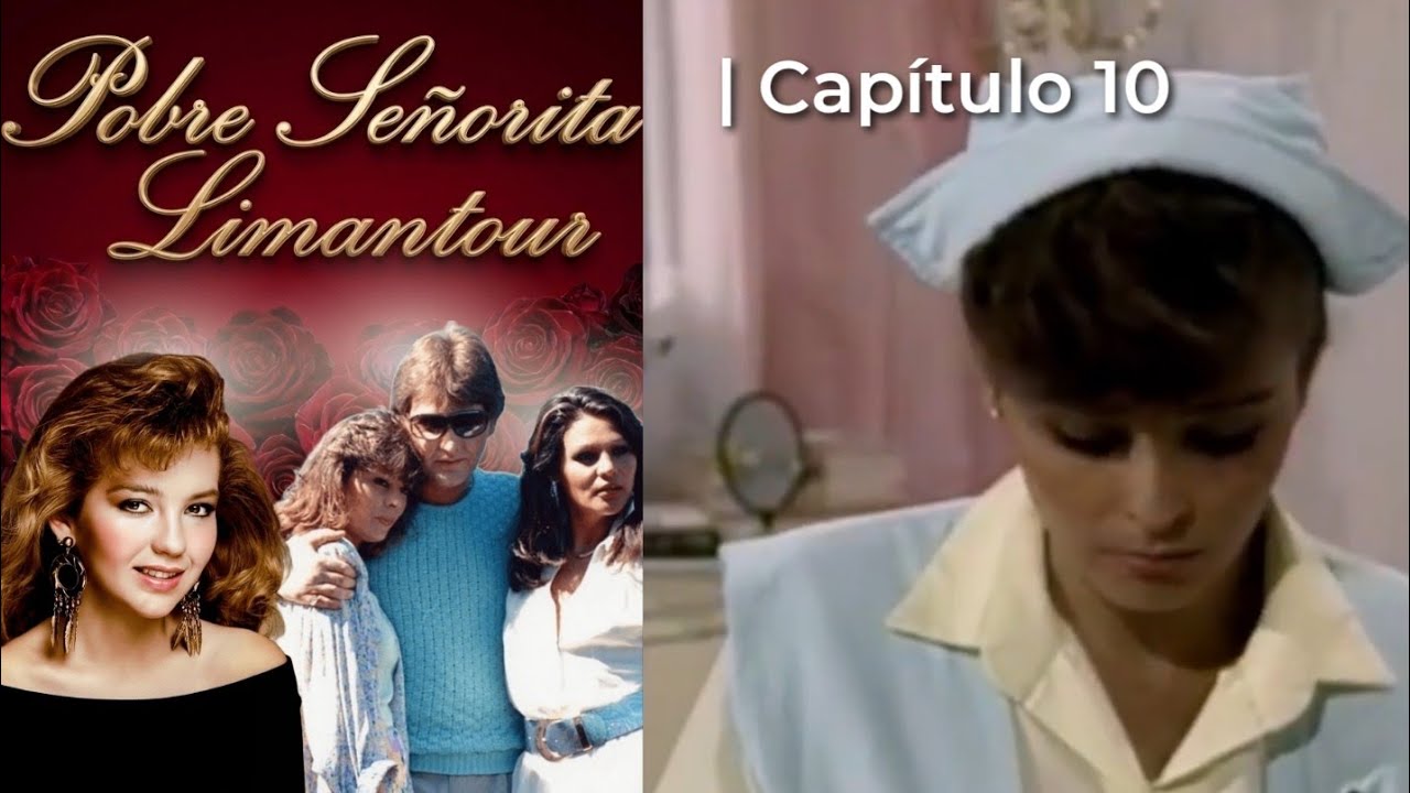 Pobre Señorita Limantour | Capítulo 10 - Parte 1/2