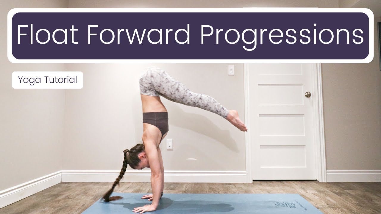 Float Forward To Handstand Progressions