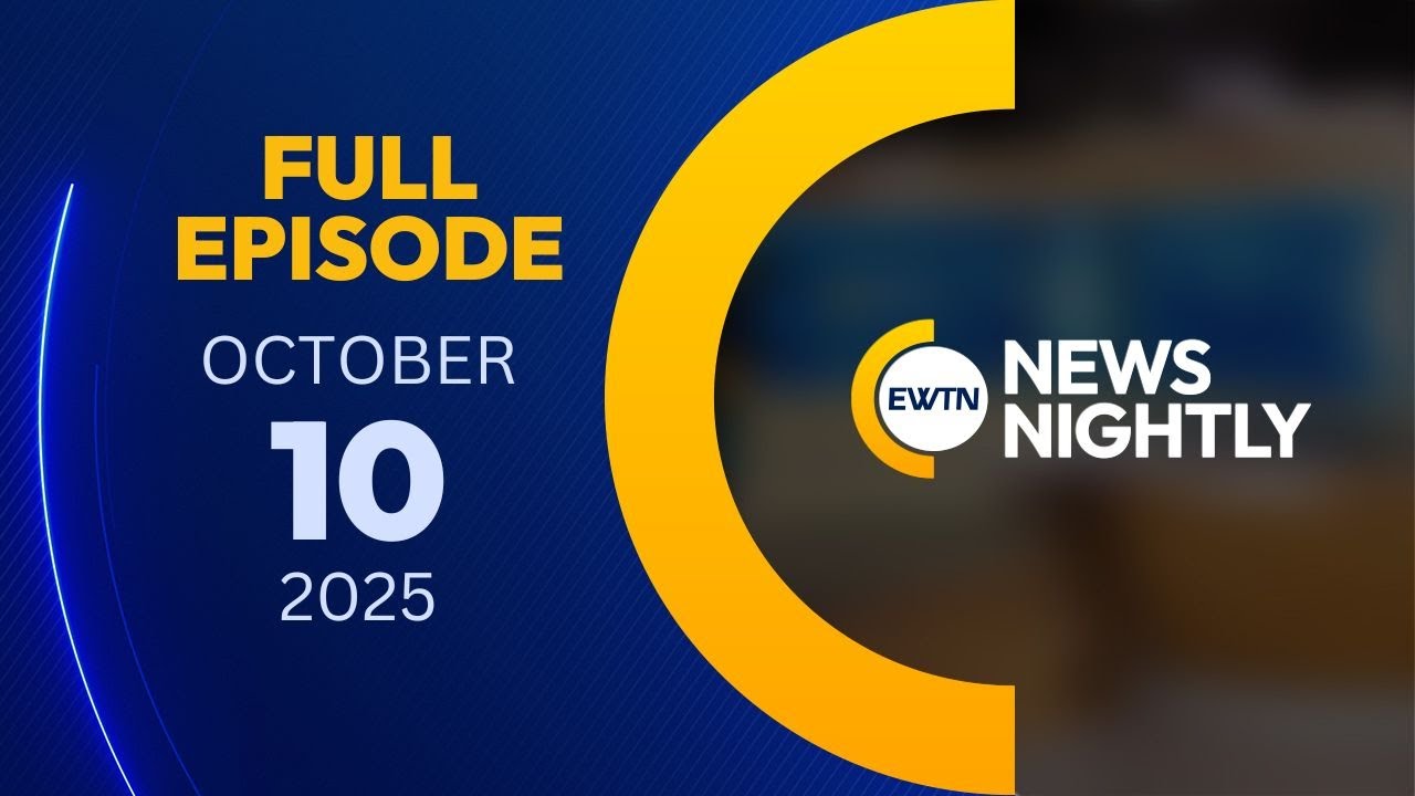EWTN News Nightly | Пятница, 10 октября 2025 г.