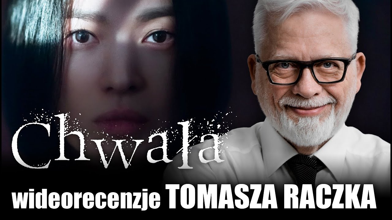 CHWAŁA,  reż. Gil Ho Ahn, prod. 2023 ( serial Netflix) - wideorecenzja Tomasza Raczka