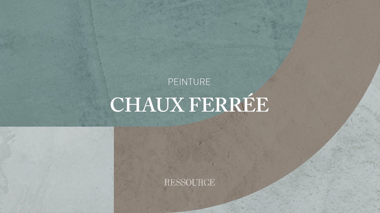 Peinture Chaux Ferrée - Ressource Peintures : conseils d'application