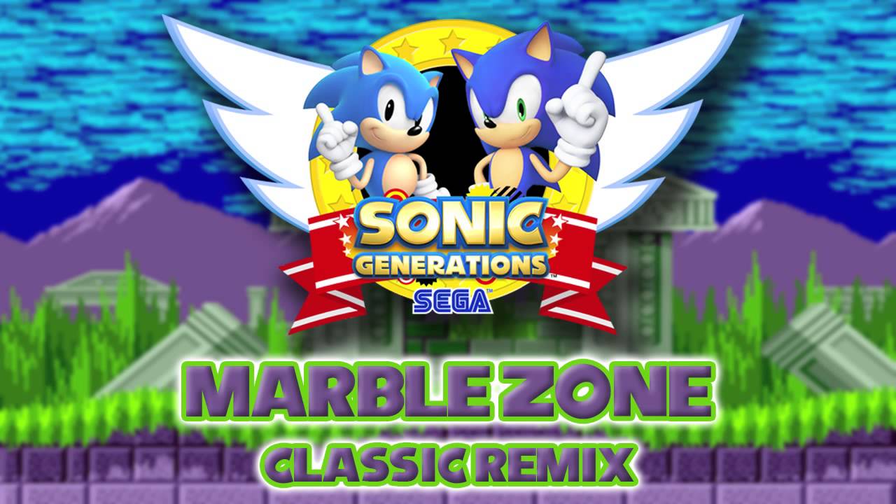 Marble Zone Classic - Sonic Generations Remix