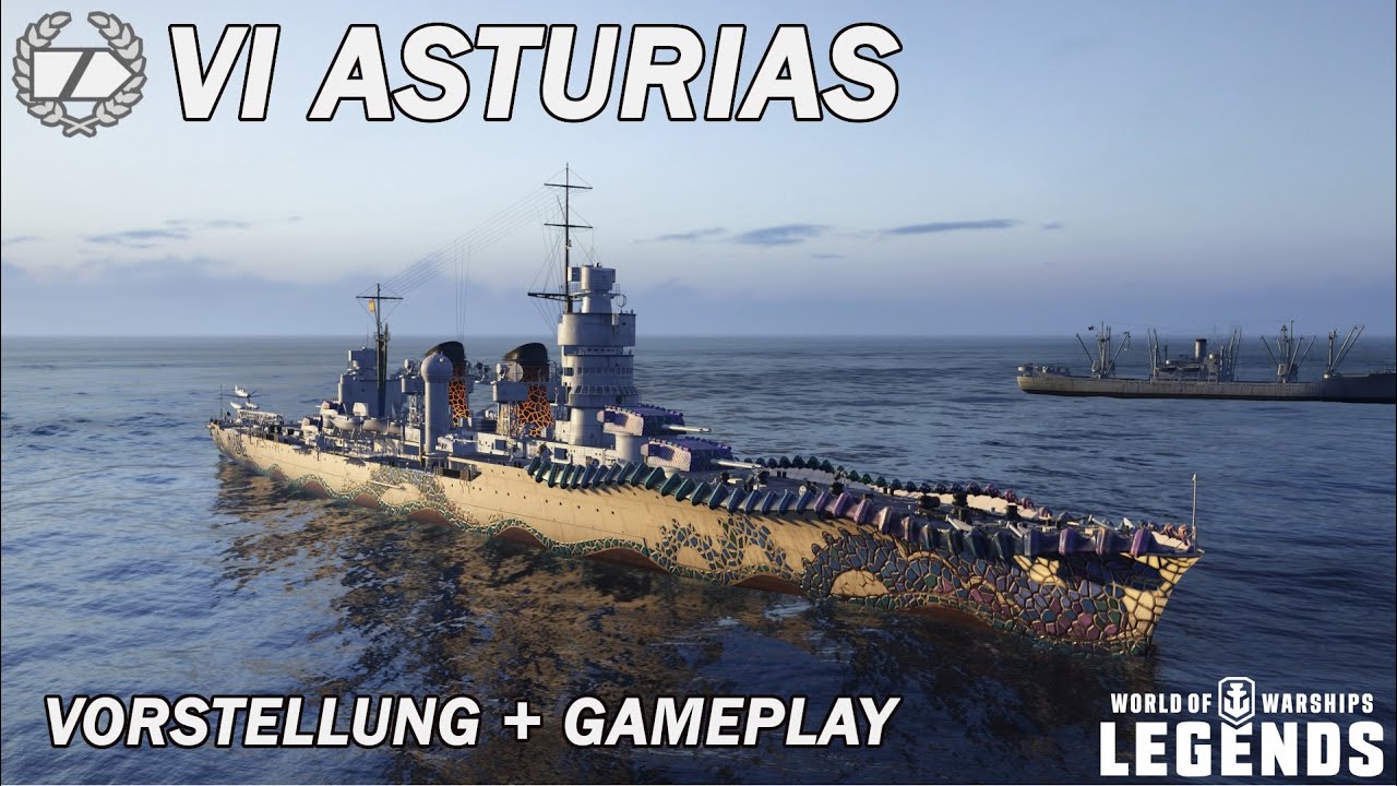 ASTURIAS - Vorstellung und erstes Gameplay - World of Warships Legends