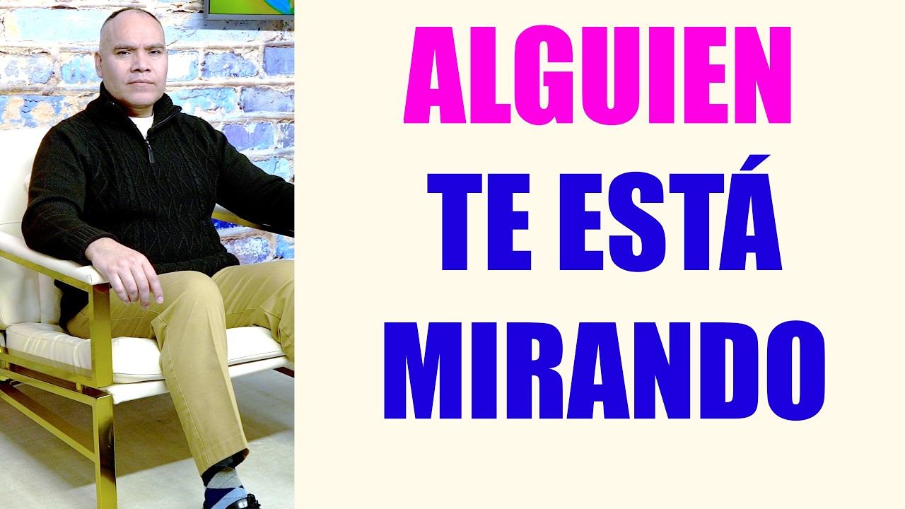 ALGUIEN TE ESTÁ MIRANDO