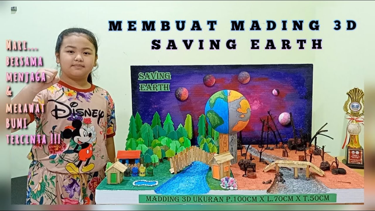 SAVING EARTH / HARI BUMI 22 APRIL / LOMBA MADING 3D / SAVE EARTH PROJECT 3D MODEL @neysiaemilian537