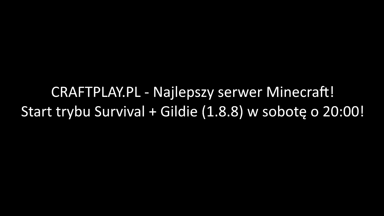MUSISZ ZAGRAC NA TYM SERWERZE! - CraftPlay.pl