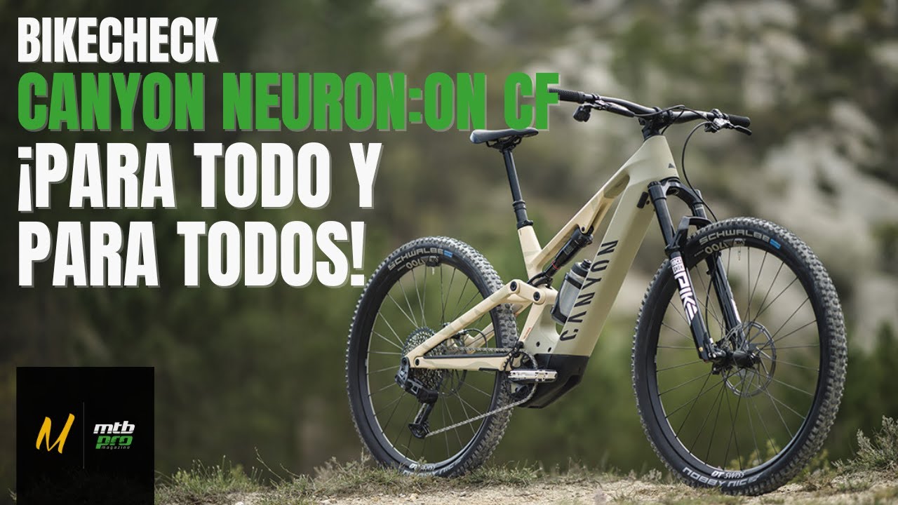 ¡Para todo y para todos! #Bikecheck de la nueva Canyon Neuron:ON