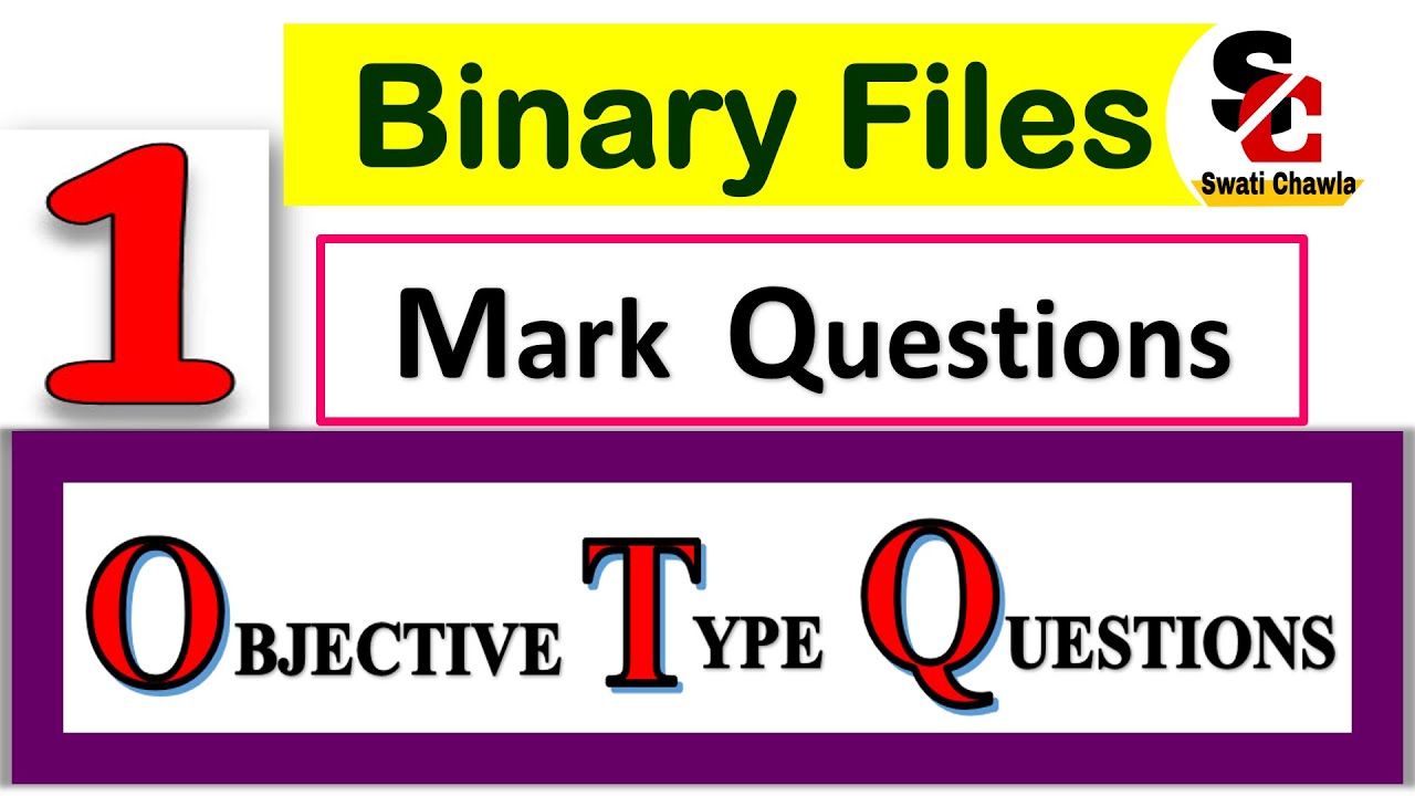 BINARY FILES| Objective Type Questions | CBSE Class12|Computer Science WITH Python