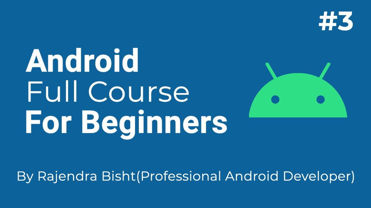 Android Development Tutorial for Beginners in Hindi | Layouts, Activity Lifecycle, Manifest & Gradle