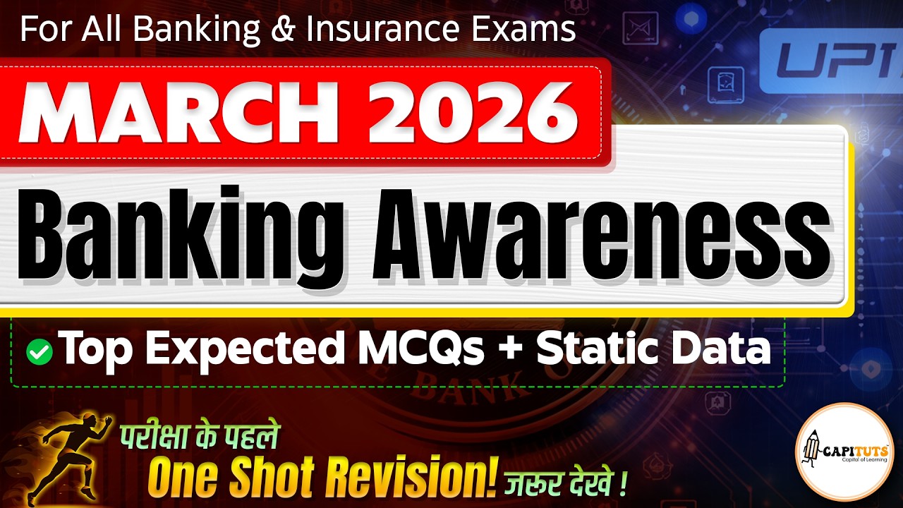 Banking Awareness March 2026 🚨 | Most Expected MCQs + Current Affairs | IBPS SBI RBI Insurance Exams