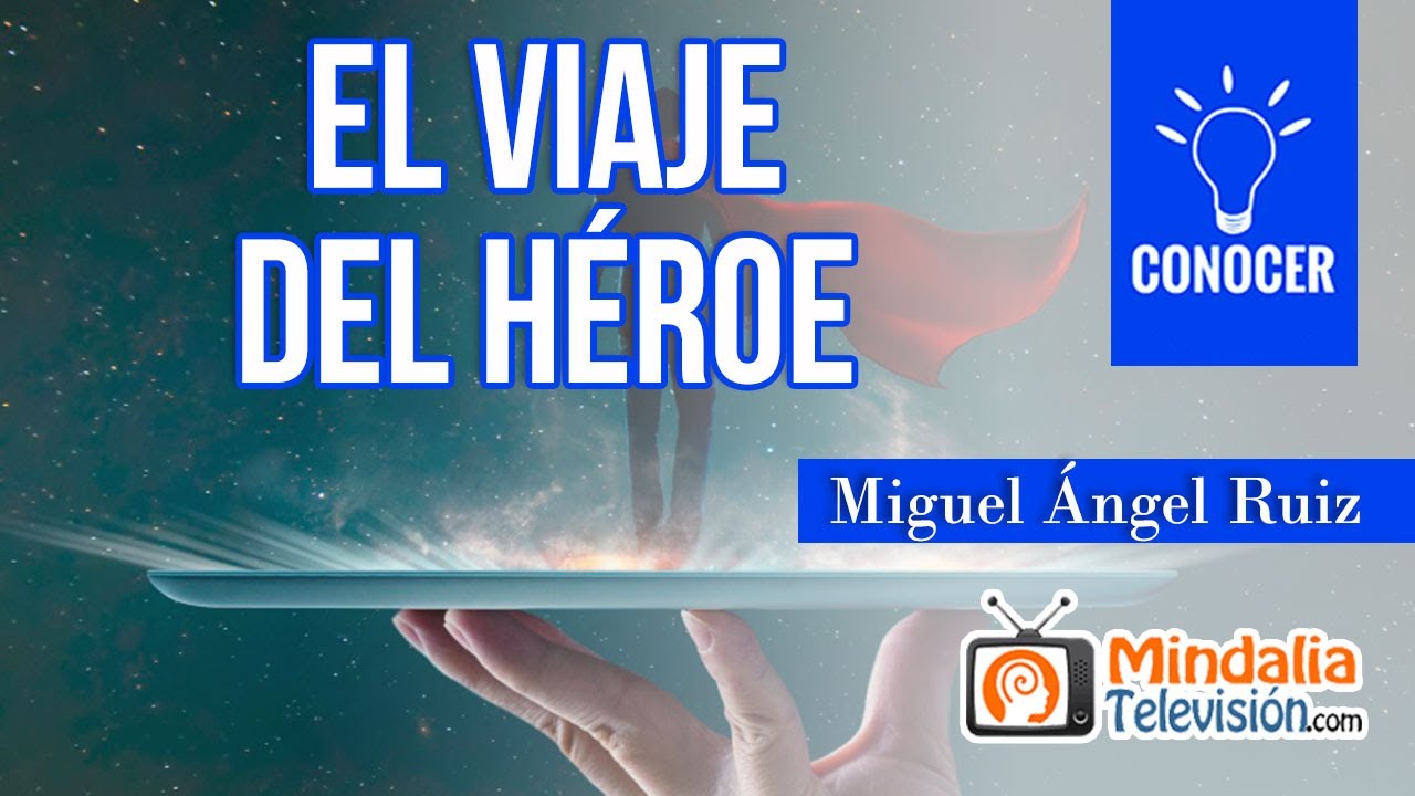 El viaje del héroe por, Miguel Ángel Ruiz