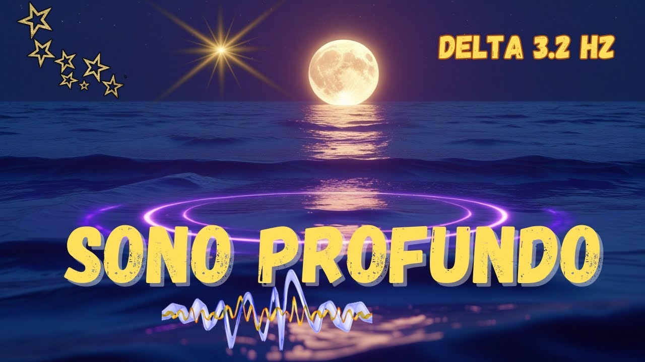 3.2 Hz Delta Binaural Beats &ndash; Sono REM Profundo | Medita&ccedil;&atilde;o e Relaxamento Noturno
