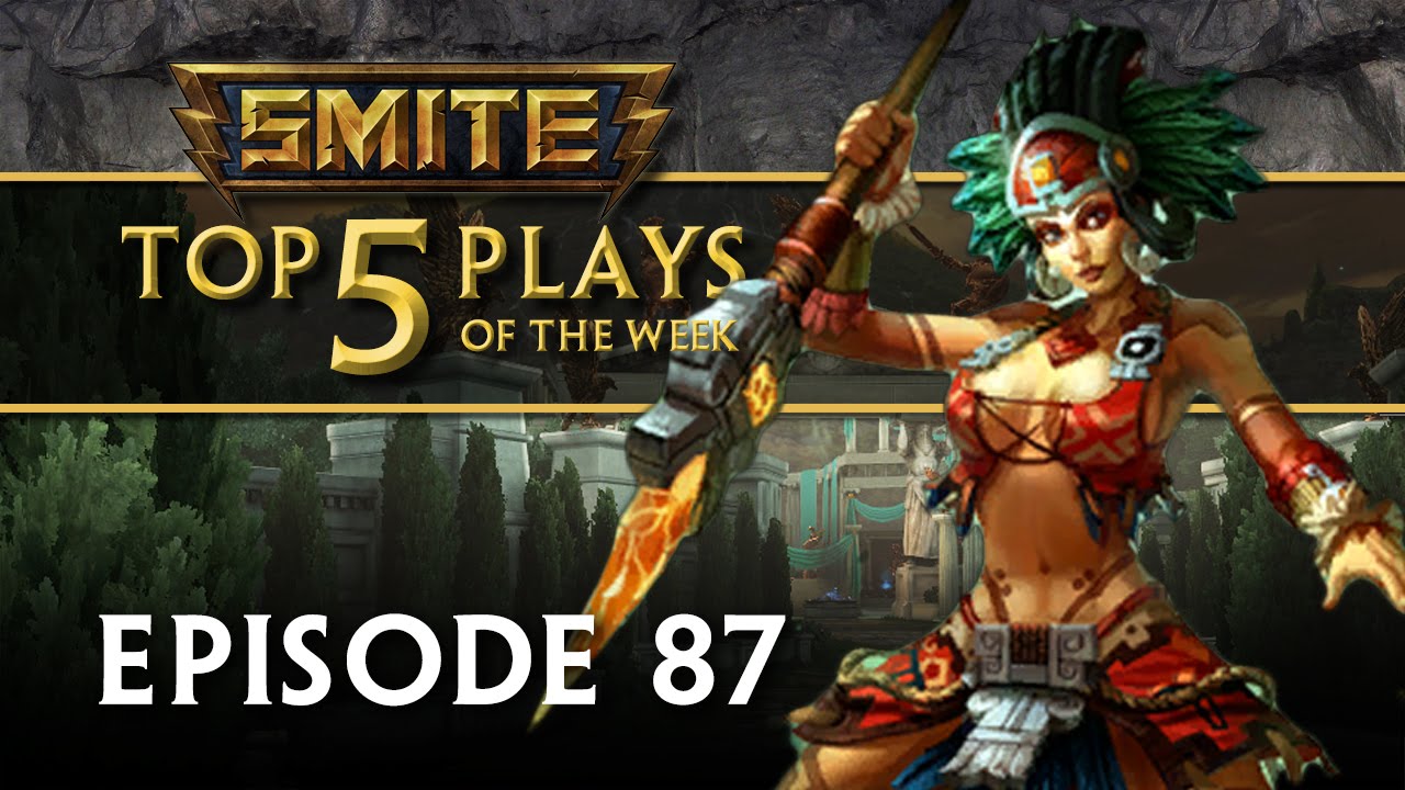 SMITE - Top 5 Plays #87