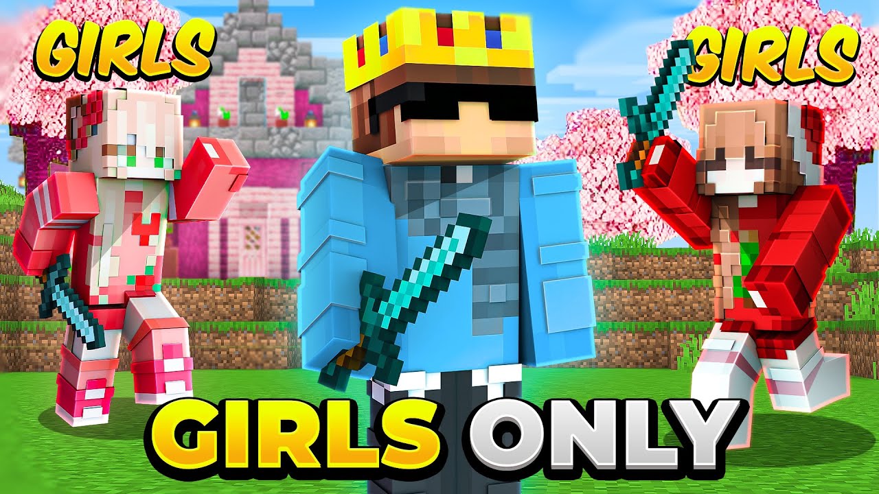 How I Rescued the Girls in the 'GIRLS ONLY' Minecraft Server...