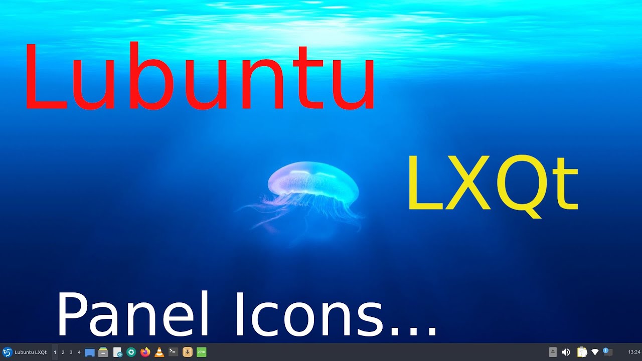 Linux Lubuntu - LXQt - Panel Icon Tips.
