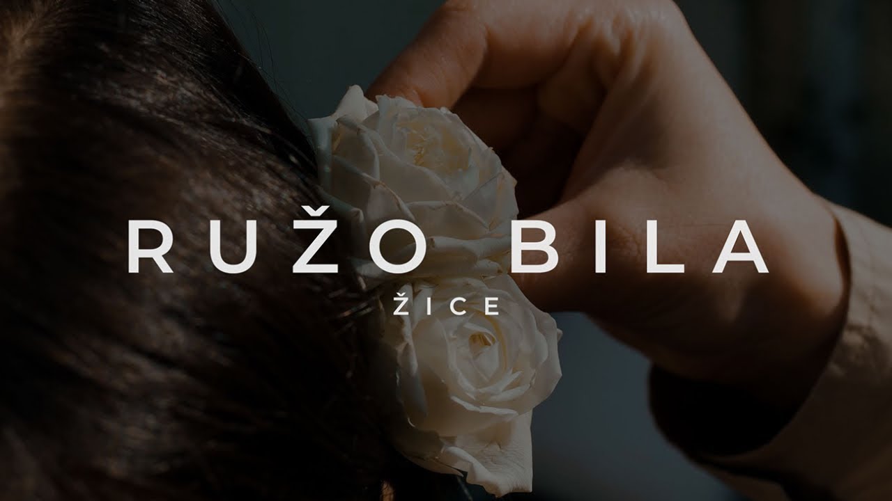 ŽICE - Ružo bila