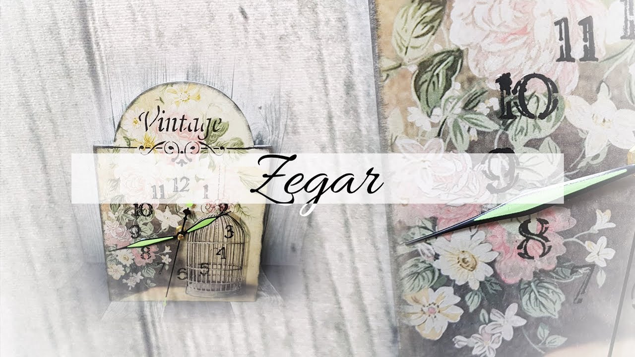 #160 DECOUPAGE CLOCK / ZEGAR DECOUPAGE / VINTAGE STYLE / TUTORIAL / DIY