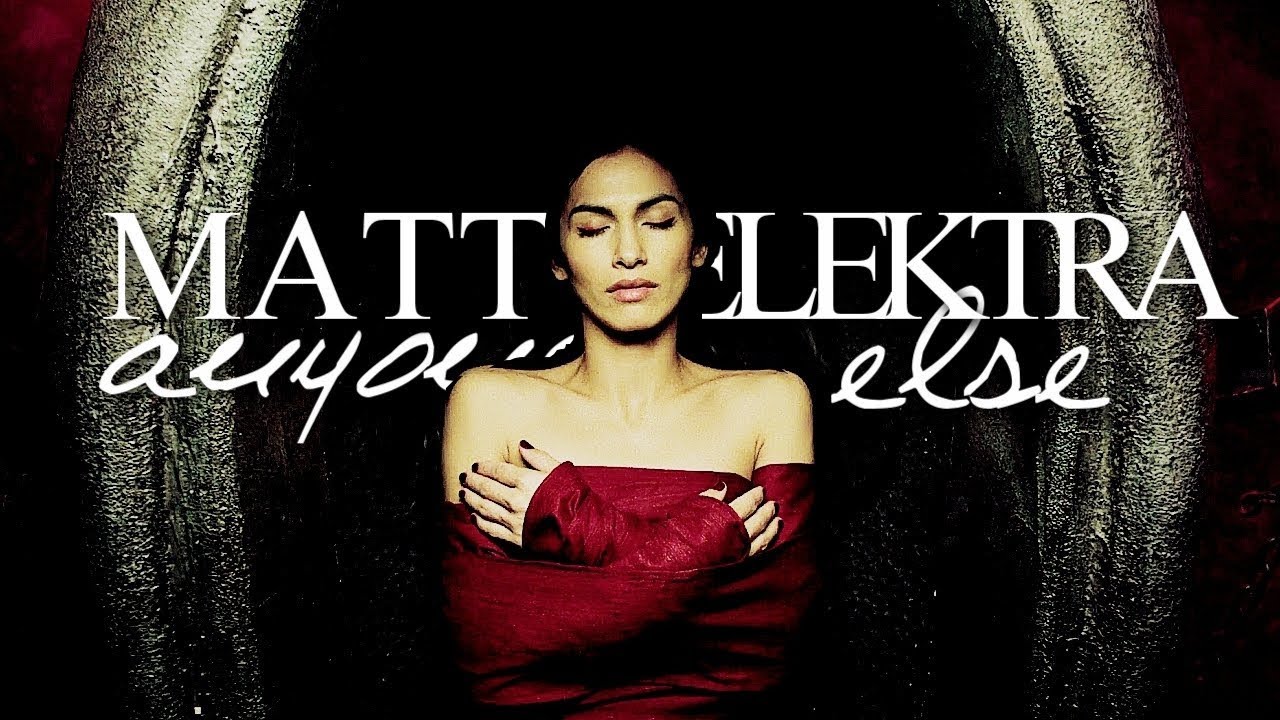 anyone else | matt & elektra