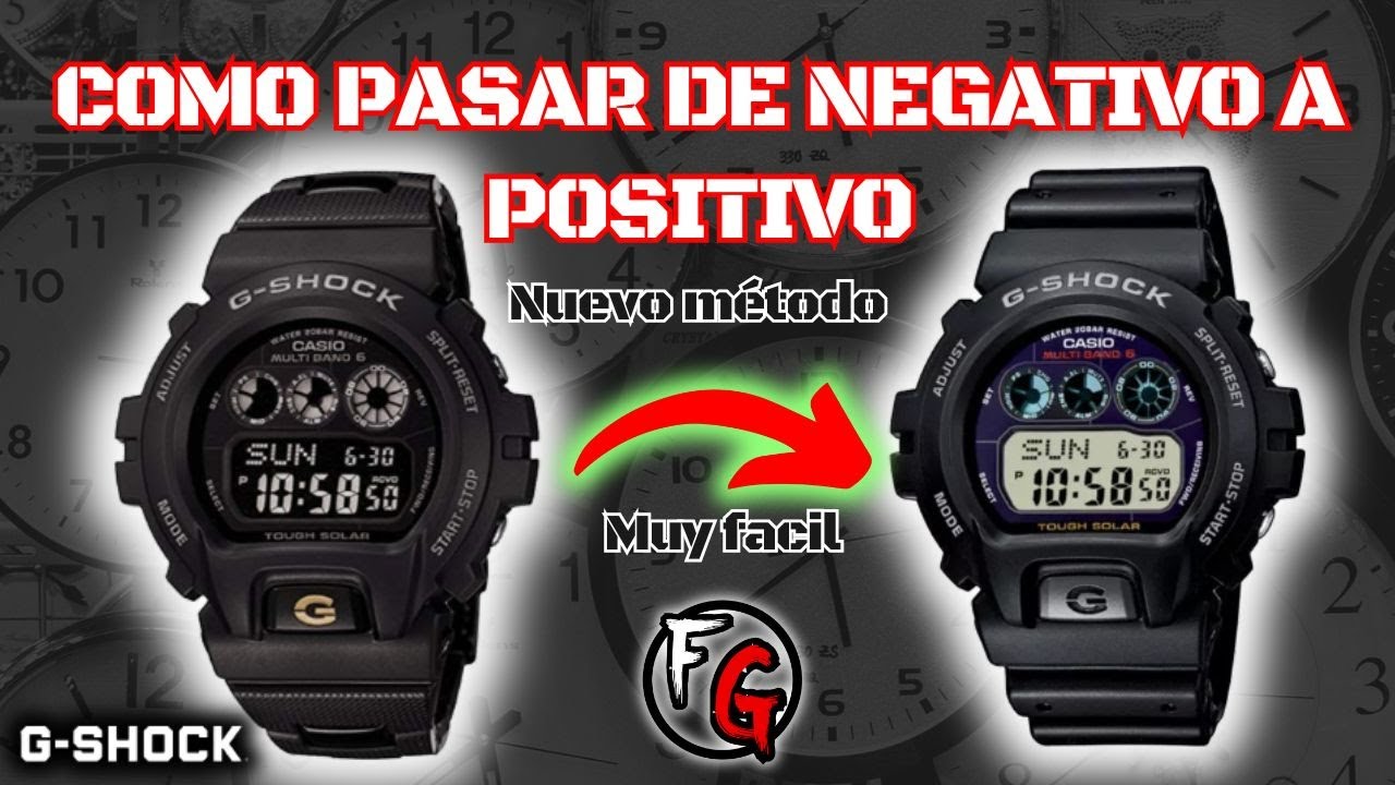 NUEVO METODO! Muy sencillo. Como pasar de negativo a positivo un reloj digital o viceversa.